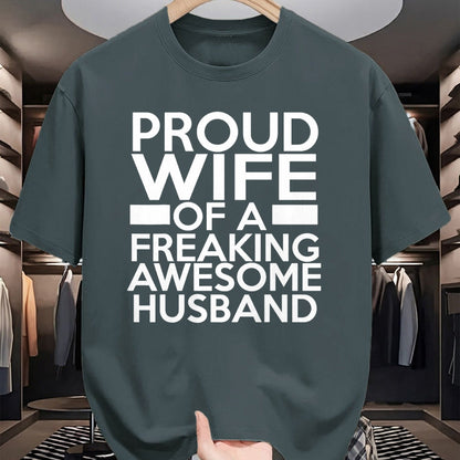Best Wife Shirt, Wife and Husband Unisex T-Shirt/Hoodie/Sweatshirt HLT00 - Proud Wife Of A Freaking Awesome Husband T-Shirt