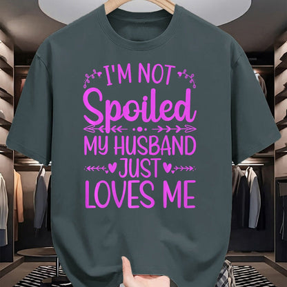 Best Wife Shirt, Wife and Husband Unisex T-Shirt/Hoodie/Sweatshirt HLT00 - Gift for wife T shirt, spoiled wife   Funny Spoiled Wife Art For Women Girls Husband Spoiled Wife Pr (8)