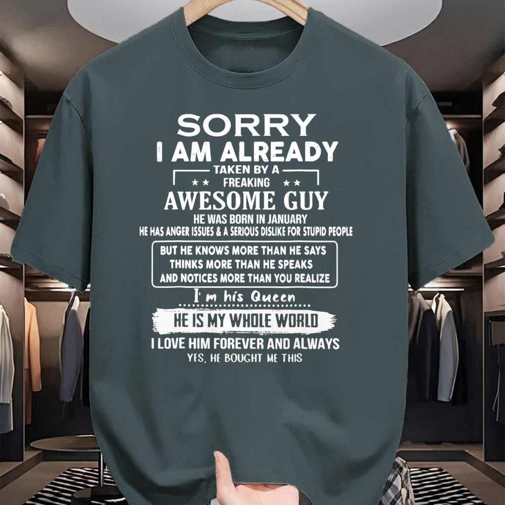 Best Wife Shirt, Wife and Husband Unisex T-Shirt/Hoodie/Sweatshirt HLT00 - Sorry I Am Already Taken By A Freaking Awesome Guy January T-Shirt