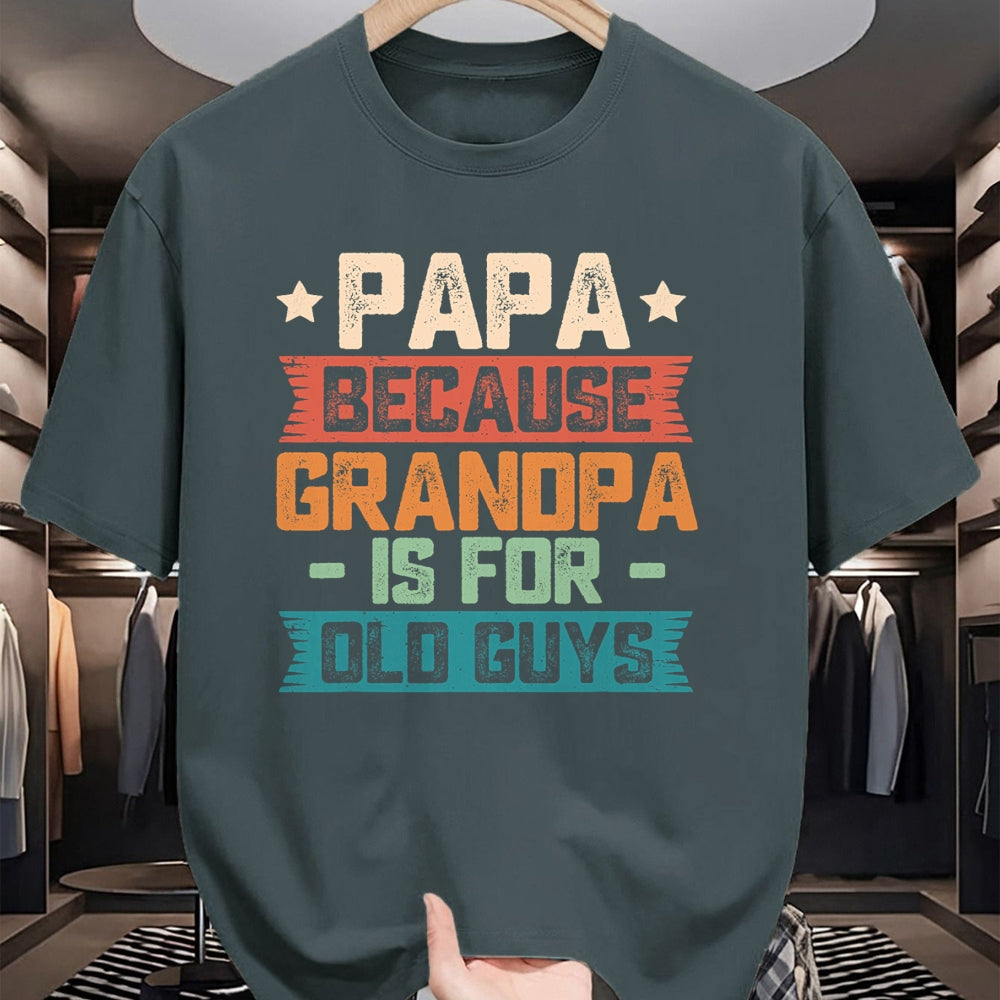 Best Grandpa Shirt, Proud Grandpa Unisex T-Shirt/Hoodie/Sweatshirt HLT00 - Papa Because Grandpa is For Old Guys Vintage Funny Dad Gift T-Shirt