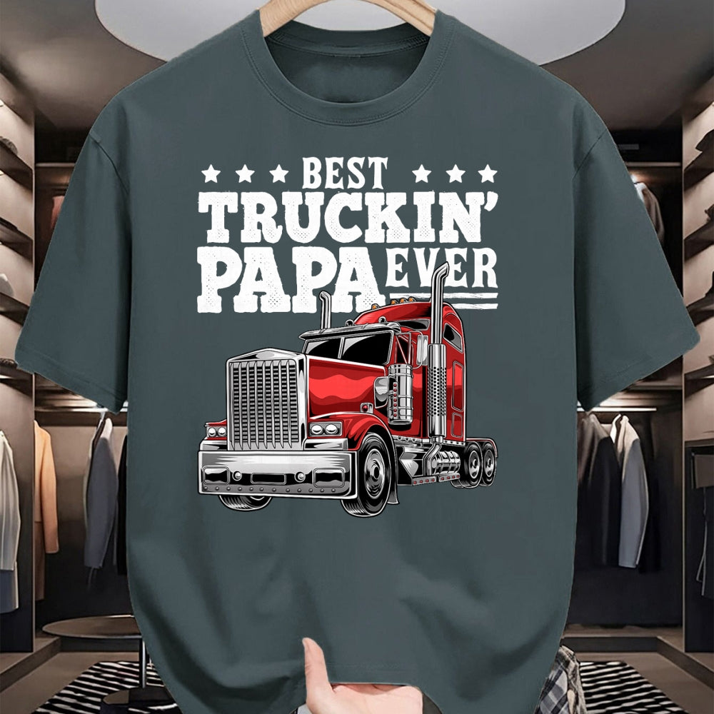 Best Truck Driver Life Shirt, Funny Trucker UnisexT-Shirt/Hoodie/Sweatshirt HLT00 - Best Truckin Papa Ever Big Rig Trucker Father's Day Gift Men T-Shirt