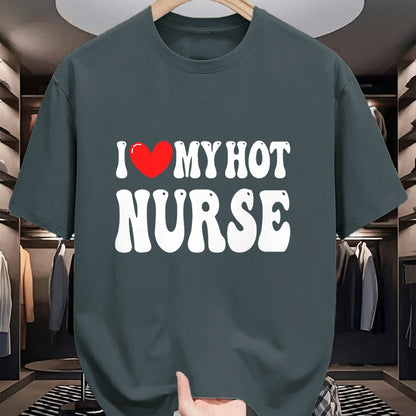 Funny Nurse Shirt, Nurse Unisex T-Shirt/Hoodie/Sweatshirt HLT00 - I Love My Hot Nurse Wife I Heart My Girlfriend T-Shirt