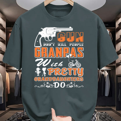 Best Grandpa Shirt, Proud Grandpa Unisex T-Shirt/Hoodie/Sweatshirt HLT00 - Guns Don't Kill People Grandpas With Pretty Granddaughter 01