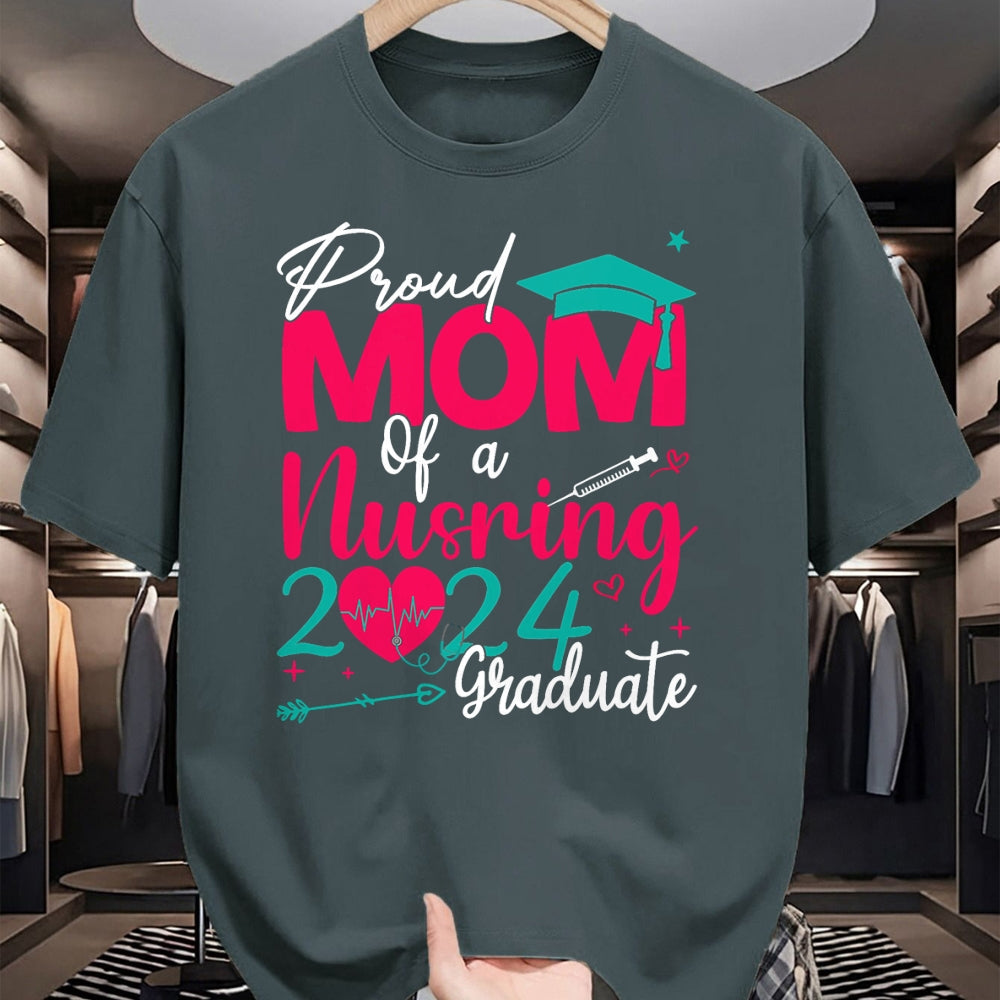 Funny Nurse Shirt, Nurse Unisex T-Shirt/Hoodie/Sweatshirt HLT00 - Proud Mom Of a 2024 Nursing Graduate Graduation Nurse T-Shirt