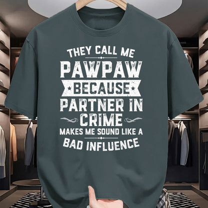 Best Grandpa Shirt, Proud Grandpa Unisex T-Shirt/Hoodie/Sweatshirt HLT00 - Fathers Day They Call Me Pawpaw Because Partner In Crime T-Shirt