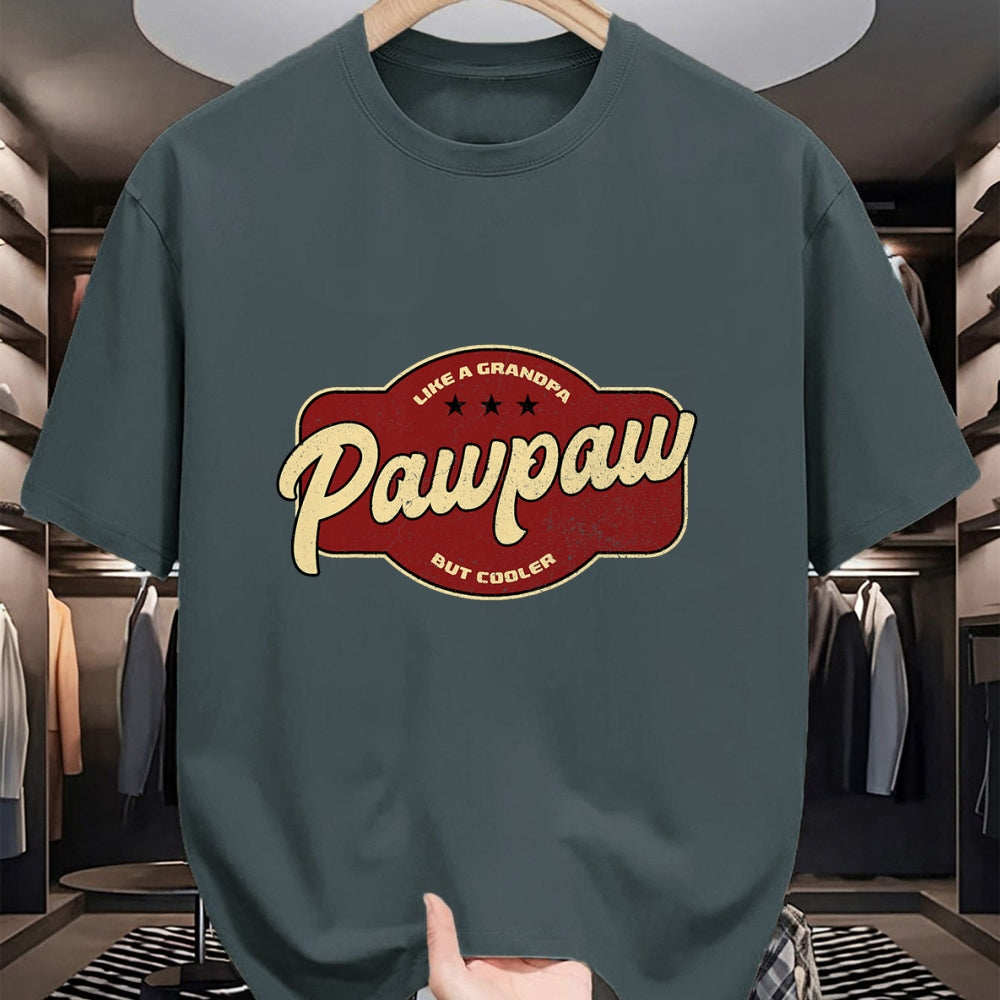 Best Grandpa Shirt, Proud Grandpa Unisex T-Shirt/Hoodie/Sweatshirt HLT00 - Vintage Pawpaw Like a Grandpa but Cooler - Grandpa Pawpaw T-Shirt