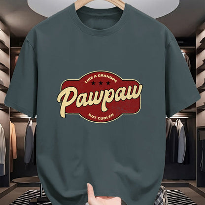 Best Grandpa Shirt, Proud Grandpa Unisex T-Shirt/Hoodie/Sweatshirt HLT00 - Vintage Pawpaw Like a Grandpa but Cooler - Grandpa Pawpaw T-Shirt