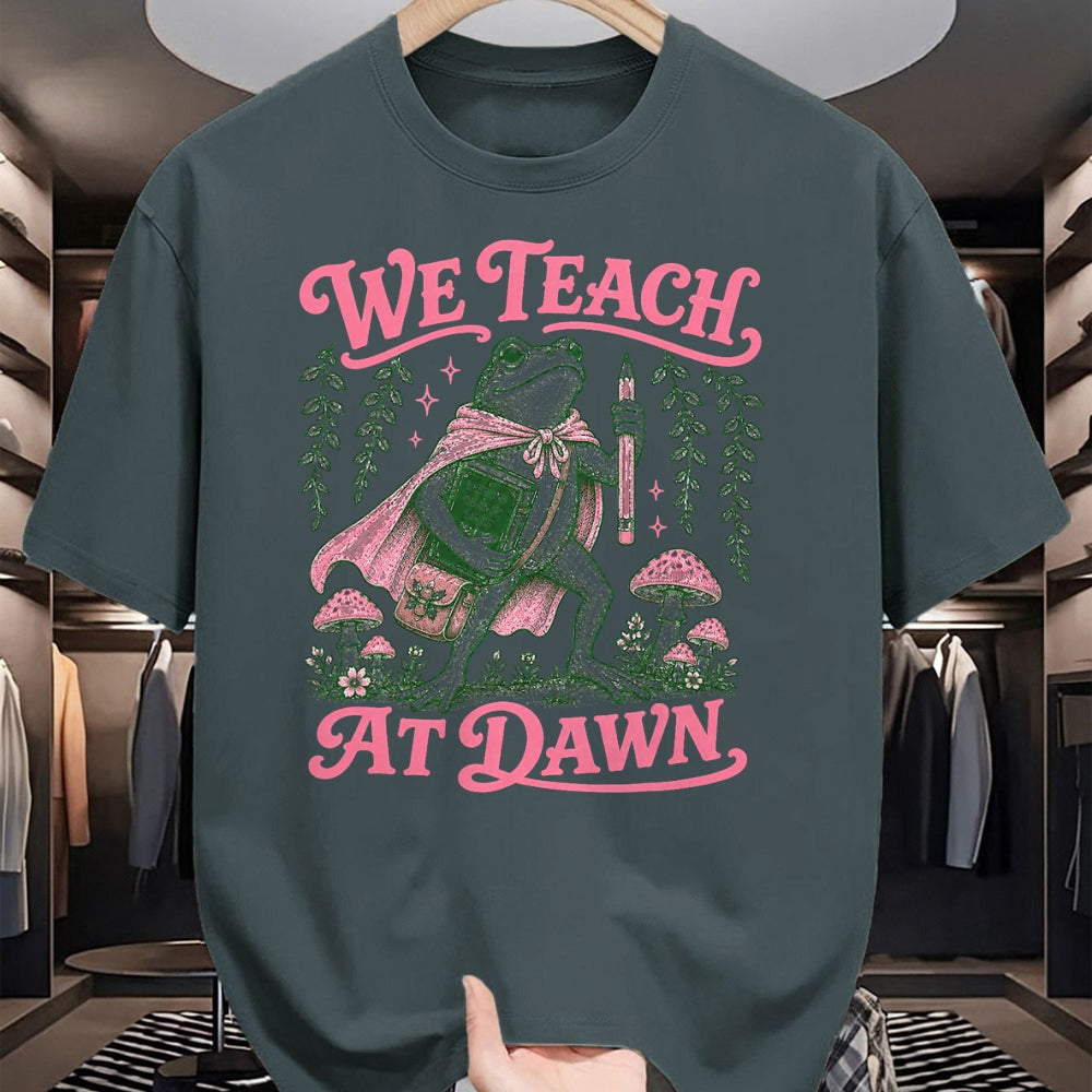 Best Teacher Shirt, Funny Teacher UnisexT-Shirt/Hoodie/Sweatshirt HLT00 - We Teach at Dawn Funny Teacher Frog Back to School T-Shirt