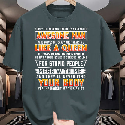 Best Wife Shirt, Wife and Husband Unisex T-Shirt/Hoodie/Sweatshirt HLT00 - Sorry I'm Already Taken By A November Awesome Man T-shirt