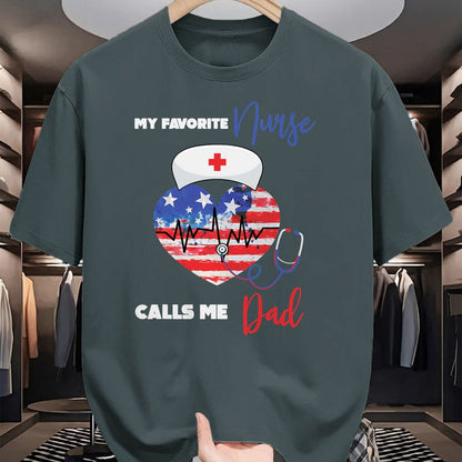 Funny Nurse Shirt, Nurse Unisex T-Shirt/Hoodie/Sweatshirt HLT00 - Mens My Favorite Nurse Calls Me Dad Funny Nurse Daughter T-Shirt