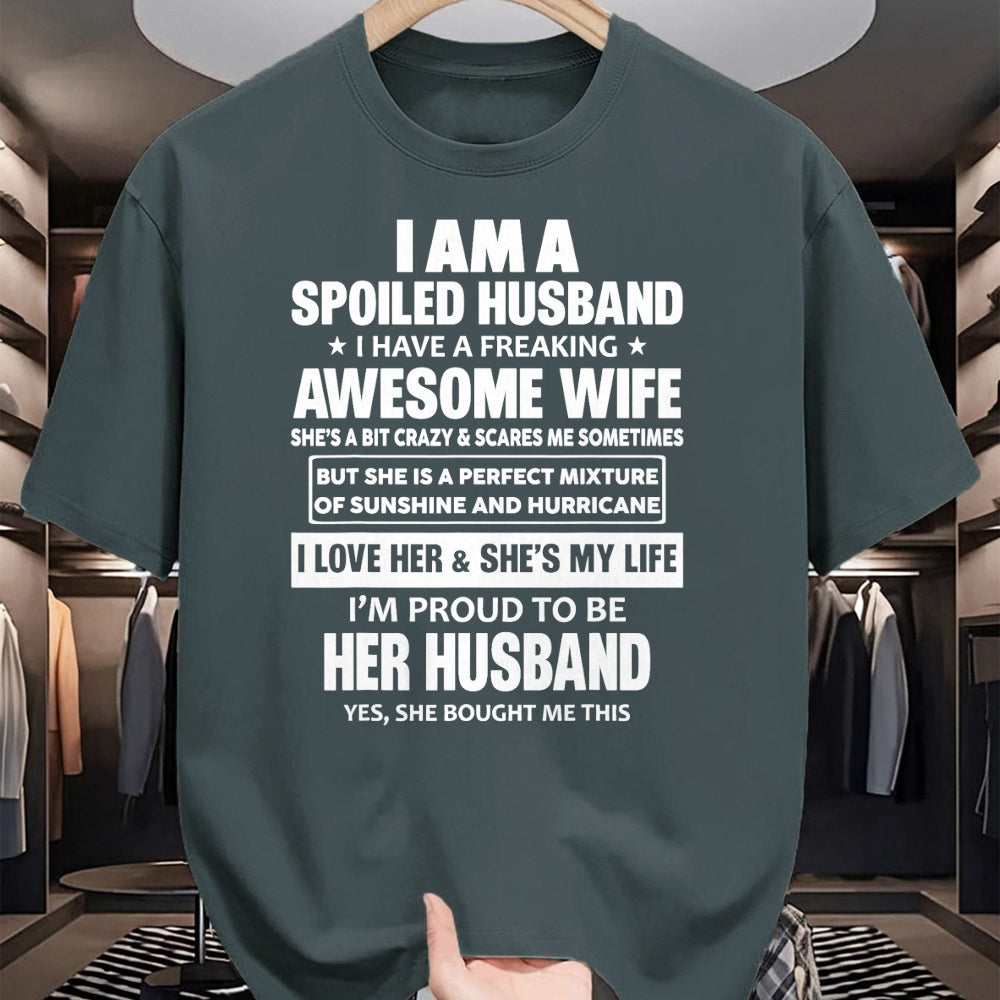 Best Husband Shirt, Wife and Husband Unisex T-Shirt/Hoodie/Sweatshirt HLT00 - I Am A Spoiled Husband I Have A Freaking Awesome Wife T-Shirt (4)
