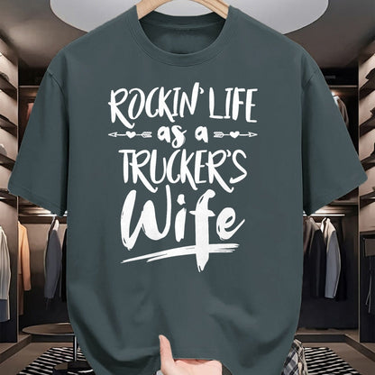 Best Truck Driver Life Shirt, Funny Trucker UnisexT-Shirt/Hoodie/Sweatshirt HLT00 - Cute Wife Semi Truck Driver Design For Wives Of Truckers T-Shirt