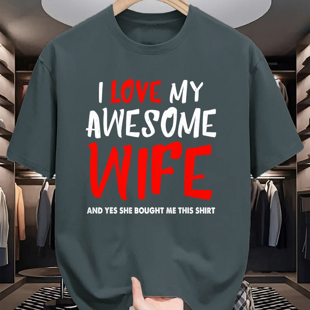 Best Wife Shirt, Wife and Husband Unisex T-Shirt/Hoodie/Sweatshirt HLT00 - I Love My Awesome Wife Funny Husband Gift Mens Boys T-Shirt