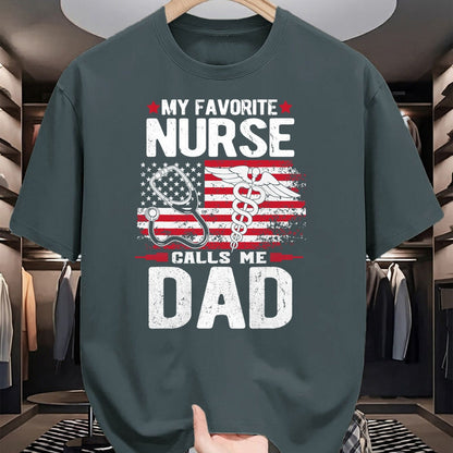 Funny Nurse Shirt, Nurse Unisex T-Shirt/Hoodie/Sweatshirt HLT00 - My Favorite Nurse Calls Me Dad Fathers Day T-Shirt