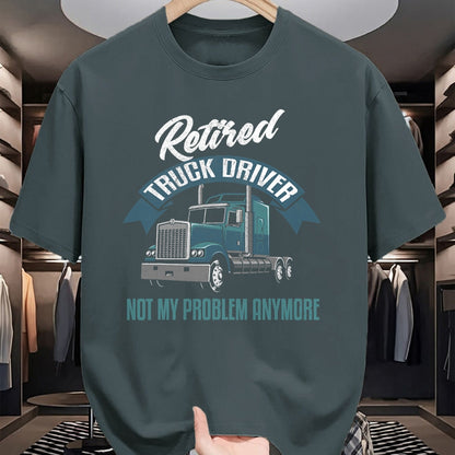 Best Truck Driver Life Shirt, Funny Trucker UnisexT-Shirt/Hoodie/Sweatshirt HLT00 - Truck Driver Retirement Shirt Funny Retired Trucker Gift T-Shirt