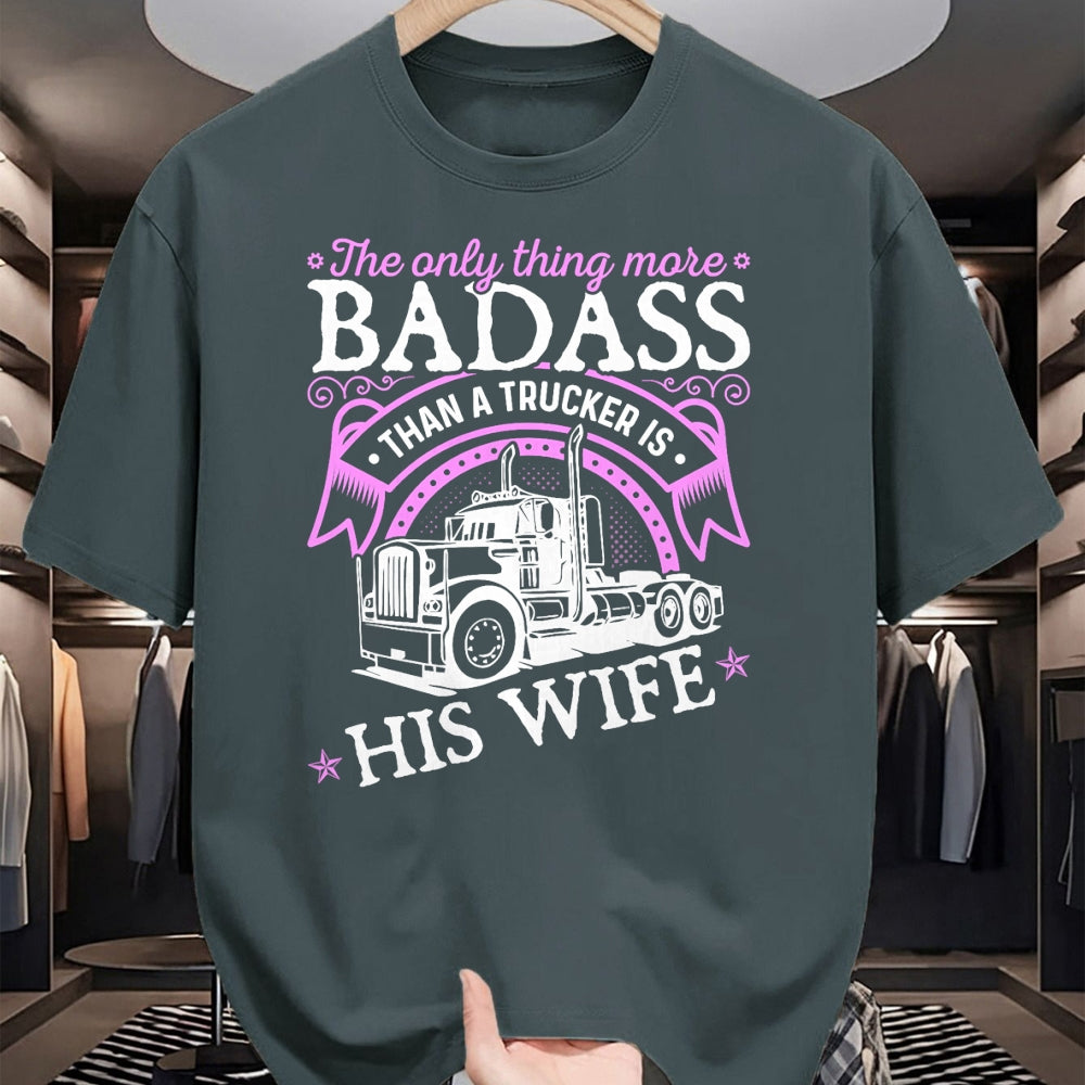 Best Truck Driver Life Shirt, Funny Trucker UnisexT-Shirt/Hoodie/Sweatshirt HLT00 - Badass Women Truck Driver, Trucker Wife T-Shirt