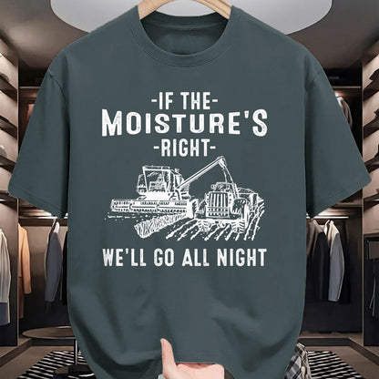 Best Farmer Life Shirt, Funny Farmer UnisexT-Shirt/Hoodie/Sweatshirt HLT00 - Cool If The Moisture's Right Farmer Gift Funny Farm Men T-Shirt (3)