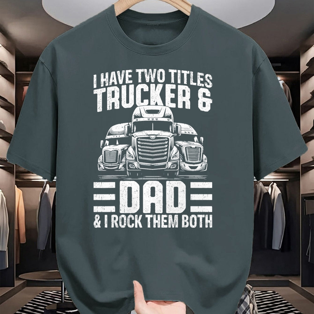 Best Truck Driver Life Shirt, Funny Trucker UnisexT-Shirt/Hoodie/Sweatshirt HLT00 - Funny Trucker Shirt For Men Dad Semi Truck Driver T-Shirt