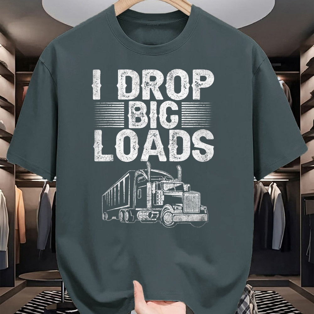 Best Truck Driver Life Shirt, Funny Trucker UnisexT-Shirt/Hoodie/Sweatshirt HLT00 - I Drop Big Loads Trucker Funny Semi Truck Driver Lover T-Shirt