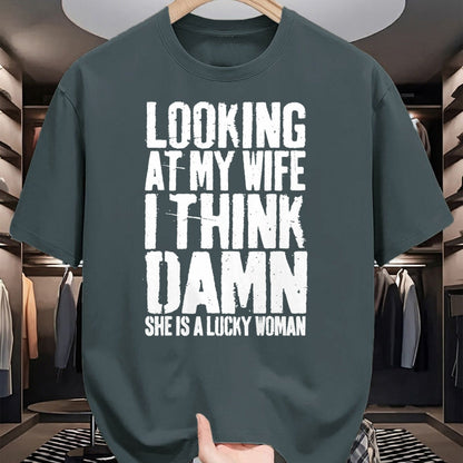 Best Wife Shirt, Wife and Husband Unisex T-Shirt/Hoodie/Sweatshirt HLT00 - Gift for wife T shirt, lucky wife   Looking At My Wife I Think Damn She Is A Lucky Woman T-Shirt T-S