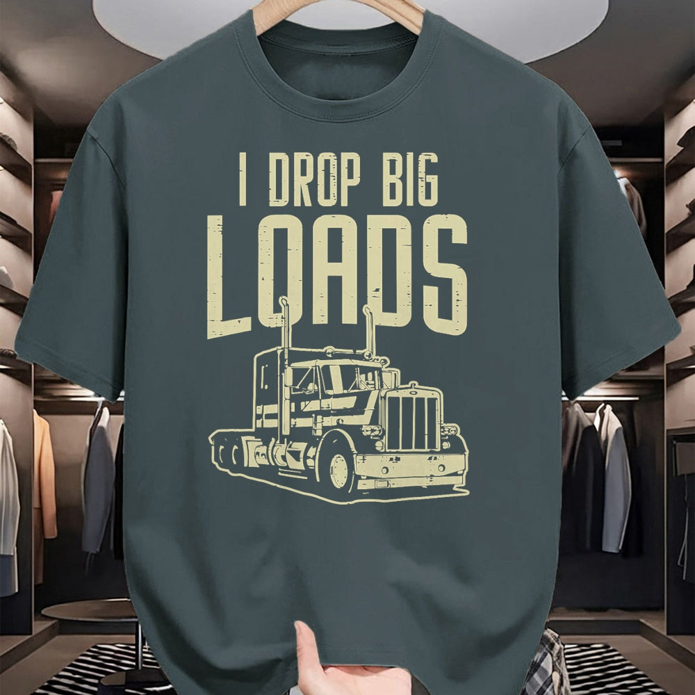 Best Truck Driver Life Shirt, Funny Trucker UnisexT-Shirt/Hoodie/Sweatshirt HLT00 - I Drop Big Loads Semi Truck Trucking Driver Trucker Gift T-Shirt