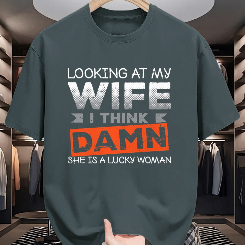 Best Wife Shirt, Wife and Husband Unisex T-Shirt/Hoodie/Sweatshirt HLT00 - Gift for wife T shirt, lucky wife   Looking At My Wife I Think Damn She's A Lucky Woman T-Shirt (2)