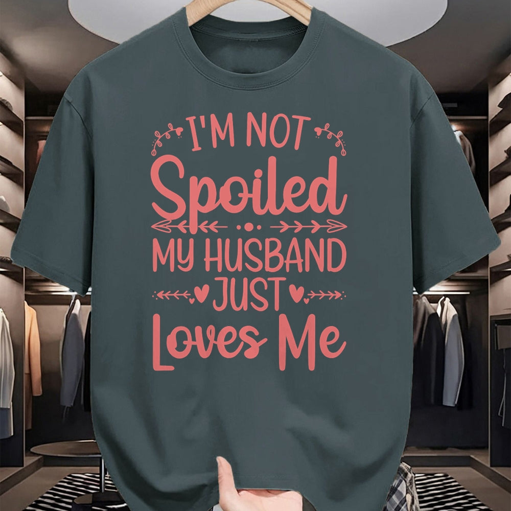 Best Wife Shirt, Wife and Husband Unisex T-Shirt/Hoodie/Sweatshirt HLT00 - Gift for wife T shirt, spoiled wife   Funny Spoiled Wife Art For Women Girls Husband Spoiled Wife Lo (3)