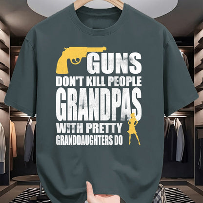 Best Grandpa Shirt, Proud Grandpa Unisex T-Shirt/Hoodie/Sweatshirt HLT00 - Guns don't Kill People Grandpas with Granddaughters Tshirt