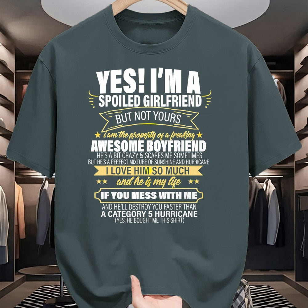 Best Wife Shirt, Wife and Husband Unisex T-Shirt/Hoodie/Sweatshirt HLT00 - Yes ! I'm A Spoiled girlfriend But Not Yours gift for him T-Shirt
