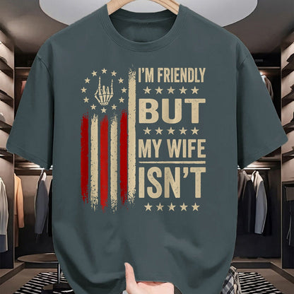 Best Husband Shirt, Wife and Husband Unisex T-Shirt/Hoodie/Sweatshirt HLT00 - (On Back) I_m Friendly But My Wife Isn_t Funny Wife Husband T-Shirt