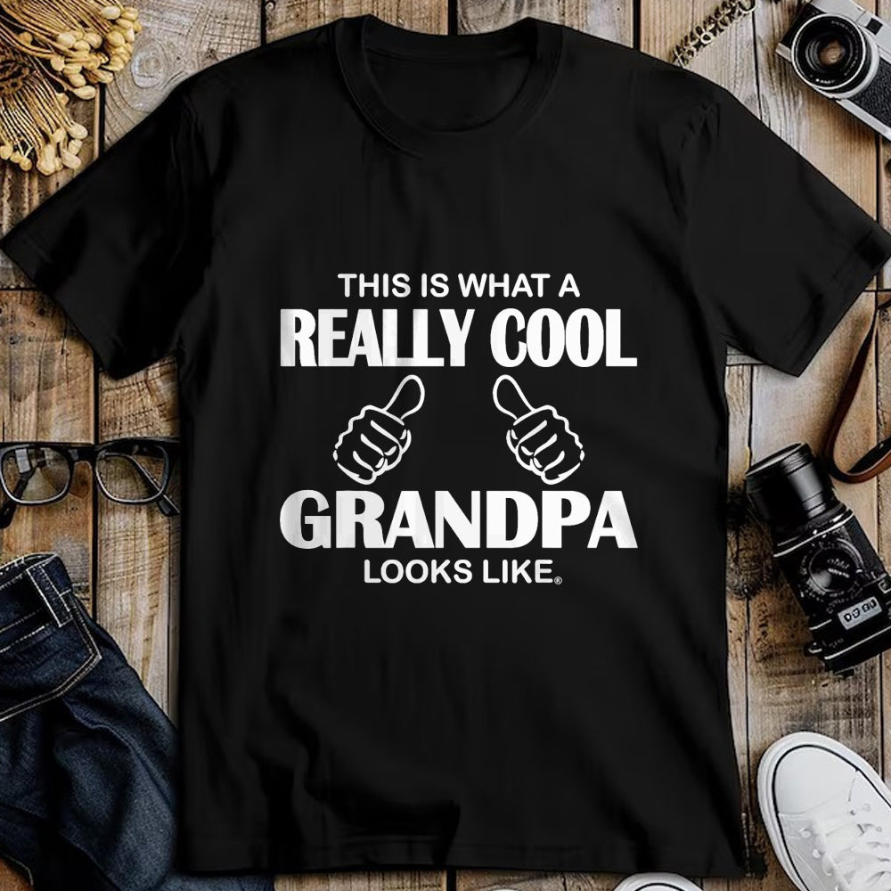 Best Grandpa Shirt, Proud Grandpa Unisex T-Shirt/Hoodie/Sweatshirt HLT00 - This Is What A Really Cool Grandpa Looks Like Funny T-Shirt T-Shirt (1)