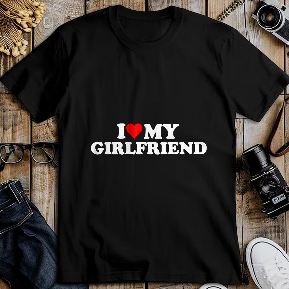 Best Wife Shirt, Wife and Husband Unisex T-Shirt/Hoodie/Sweatshirt HLT00 - I Love My Hot Girlfriend I Heart My Hot Girlfriend GF T-Shirt (1)