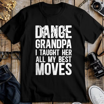 Best Grandpa Shirt, Proud Grandpa Unisex T-Shirt/Hoodie/Sweatshirt HLT00 - Dance Grandpa Funny Grandpa Of A Dancer Grandfather T-Shirt