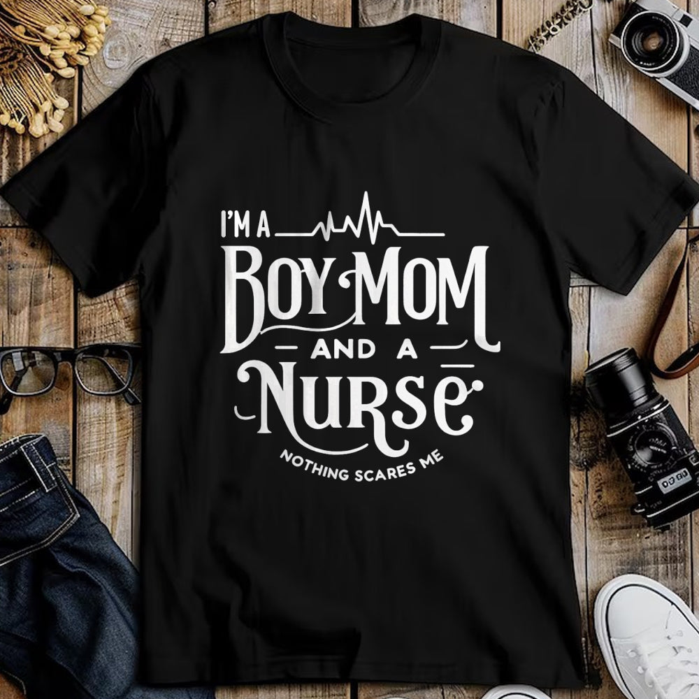 Funny Nurse Shirt, Nurse Unisex T-Shirt/Hoodie/Sweatshirt HLT00 - i'm a boy mom and a nurse nothing scares me Boy Mom Nurse Long Sleeve T-Shirt