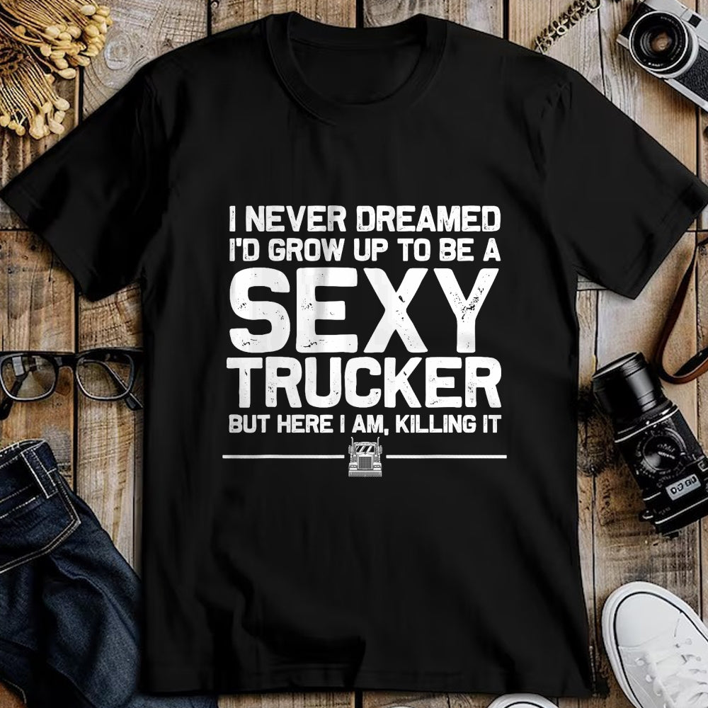 Best Truck Driver Life Shirt, Funny Trucker UnisexT-Shirt/Hoodie/Sweatshirt HLT00 - Funny Truck Driver Design for Trucker Women Trucking Lover T-Shirt Small
