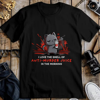 Cat Love Shirt, Funny Cat Lover Gift UnisexT-Shirt/Hoodie/Sweatshirt HLT00 - Cat Drink Coffee I Love The Smell Of Anti Murder Juice T-Shirt for Men Women