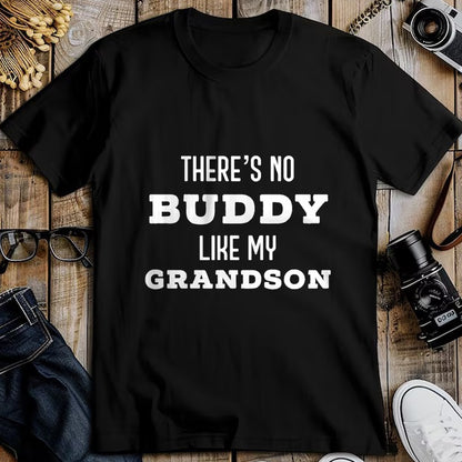 Best Grandpa Shirt, Proud Grandpa Unisex T-Shirt/Hoodie/Sweatshirt HLT00 - There's No Buddy Like My Grandson Matching Grandpa T-Shirt