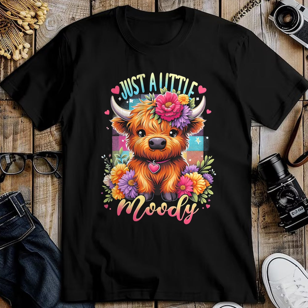 Best Farmer Life Shirt, Funny Farmer UnisexT-Shirt/Hoodie/Sweatshirt HLT00 - Highland Cow Just A-Little Moody Flower Funny Farm Farmer T-Shirt