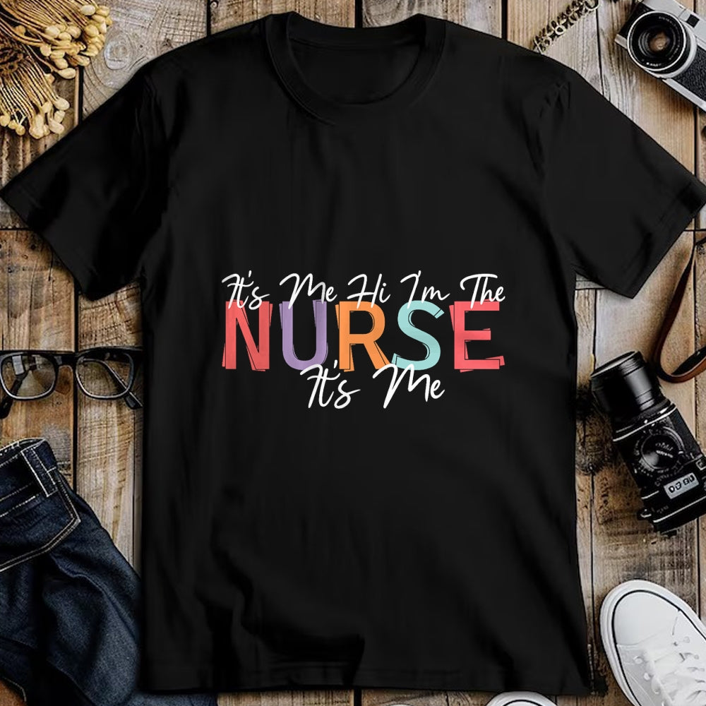 Funny Nurse Shirt, Nurse Unisex T-Shirt/Hoodie/Sweatshirt HLT00 - Nursing humor Its Me Hi I'm The Nurse RN ER NICU LPN T-Shirt