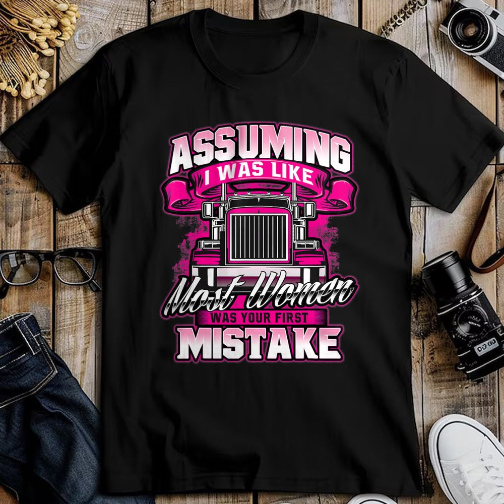 Best Truck Driver Life Shirt, Funny Trucker UnisexT-Shirt/Hoodie/Sweatshirt HLT00 - First Mistake - Female Semi Truck Driver Trucker Trucking T-Shirt