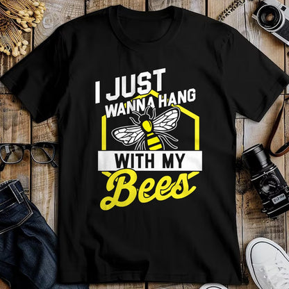 Best Farmer Life Shirt, Funny Farmer UnisexT-Shirt/Hoodie/Sweatshirt HLT00 - Hang with My Bees - Beekeeper & Beekeeping Gift T-Shirt T-Shirt