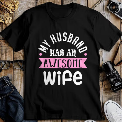 Best Wife Shirt, Wife and Husband Unisex T-Shirt/Hoodie/Sweatshirt HLT00 - My Husband Has An Awesome Wife Saint Valentine's Day Long Sleeve T-Shirt