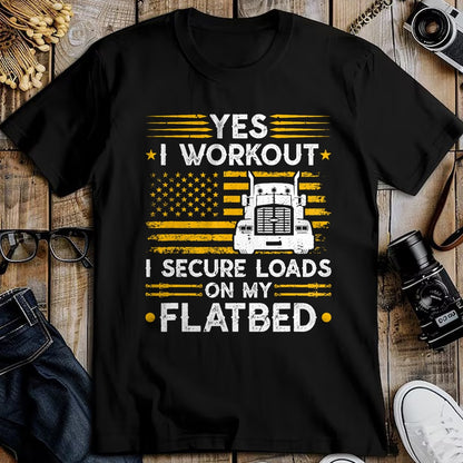 Best Truck Driver Life Shirt, Funny Trucker UnisexT-Shirt/Hoodie/Sweatshirt HLT00 - Flatbedder Truck Driver Secure Loads Flatbed Trucker T-Shirt