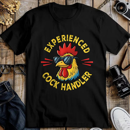 Best Farmer Life Shirt, Funny Farmer UnisexT-Shirt/Hoodie/Sweatshirt HLT00 - Experienced Cock Handler Funny Adult Humor Rooster Gag T-Shirt