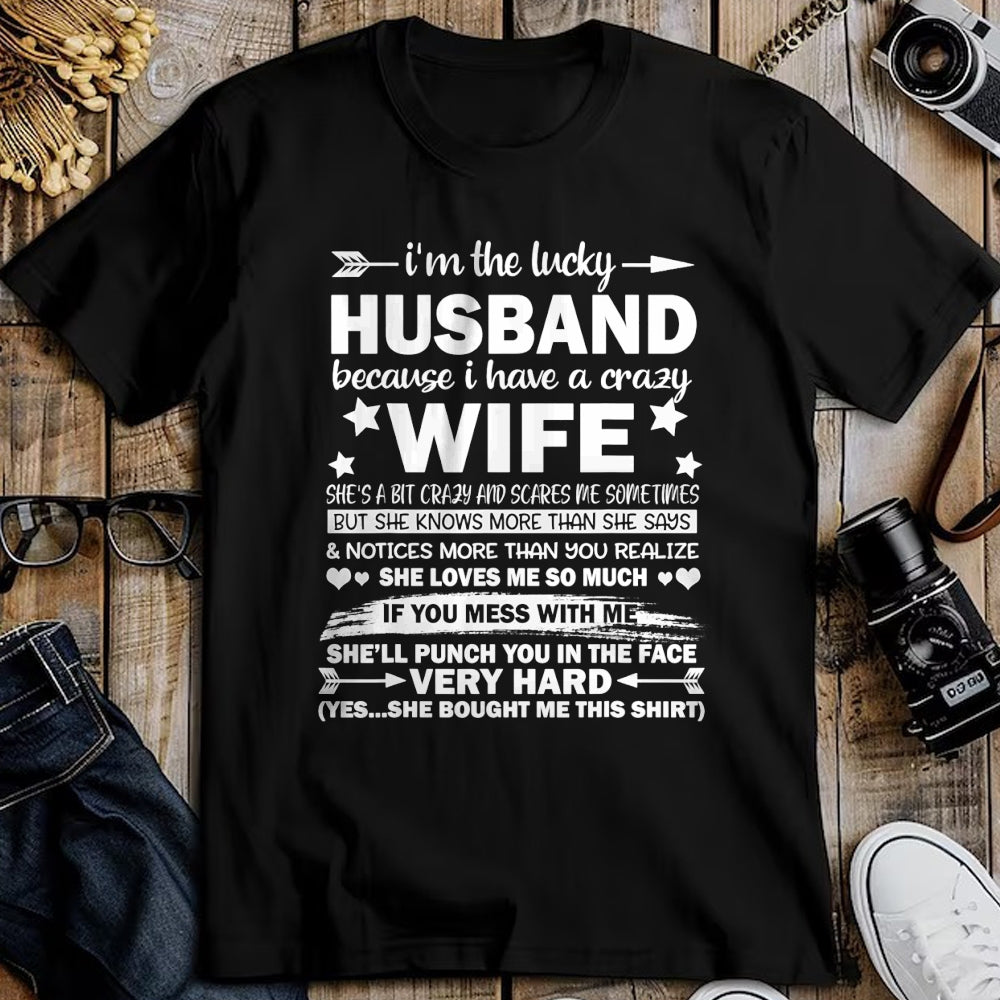 Best Wife Shirt, Wife and Husband Unisex T-Shirt/Hoodie/Sweatshirt HLT00 - Gift for wife T shirt, lucky wife   I Am A Lucky Husband I Have A Crazy Wife Christmas Bday Gift T-S (2)