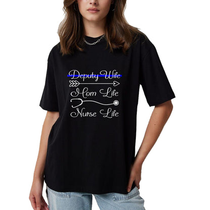 Funny Nurse Shirt, Nurse Unisex T-Shirt/Hoodie/Sweatshirt HLT00 - Deputy Wife Mom Life Nurse Life Premium T-Shirt