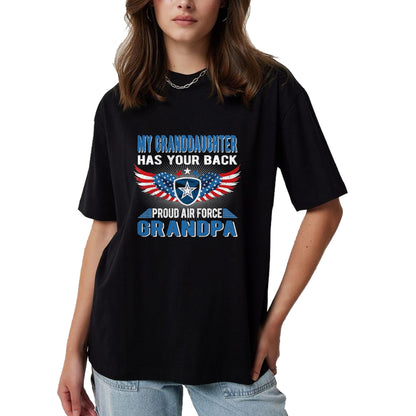 Best Grandpa Shirt, Proud Grandpa Unisex T-Shirt/Hoodie/Sweatshirt HLT00 - My Granddaughter Has Your Back Proud Air Force Grandpa Gift T-Shirt