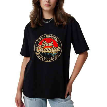 Best Grandpa Shirt, Proud Grandpa Unisex T-Shirt/Hoodie/Sweatshirt HLT00 - Great Grandpa Like A Grandpa Only Cooler Funny Grandpa T-Shirt (1)