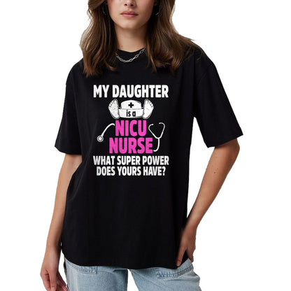 Funny Nurse Shirt, Nurse Unisex T-Shirt/Hoodie/Sweatshirt HLT00 - NICU Nurse Daughter Neonatal Newborn Nursing RN T-Shirt