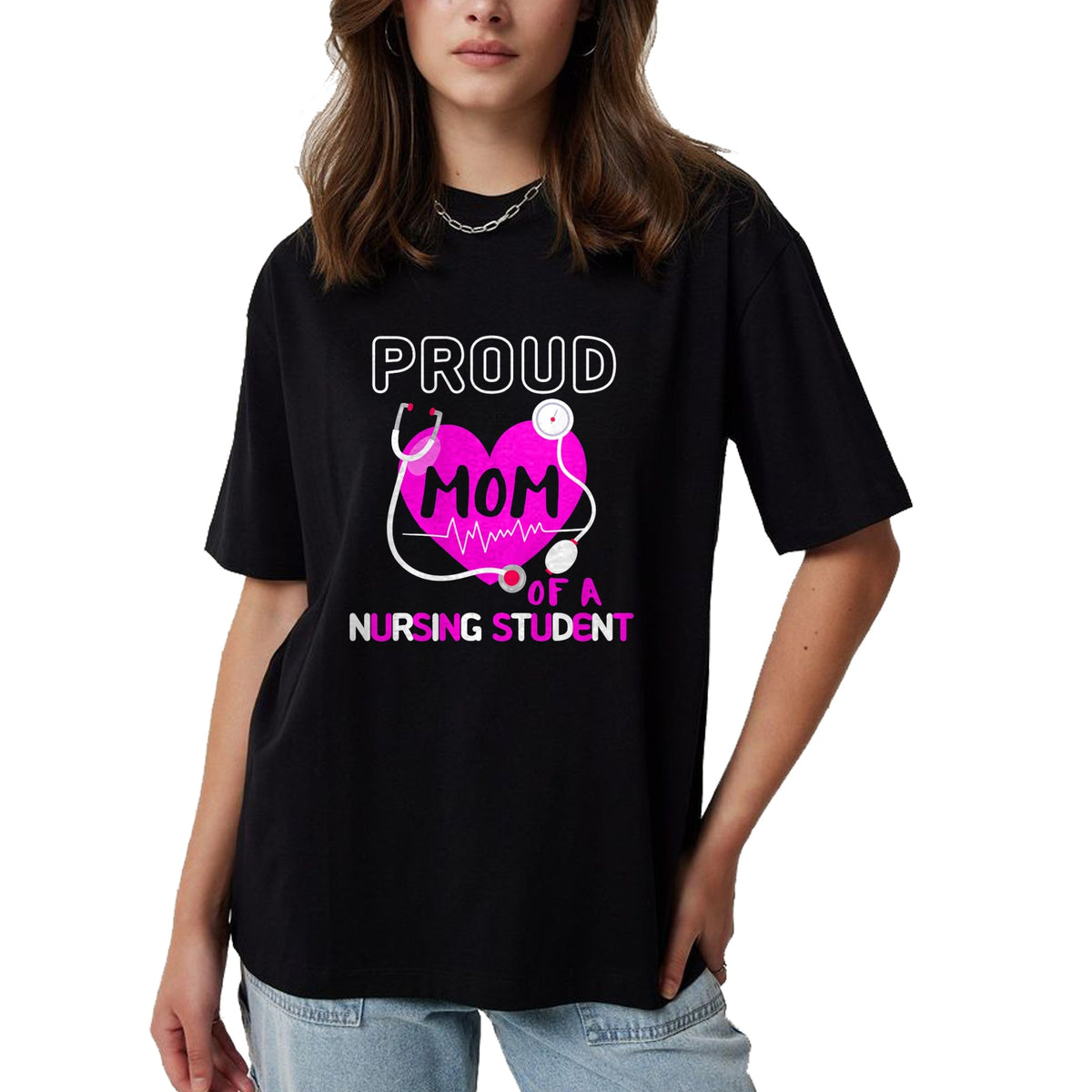 Funny Nurse Shirt, Nurse Unisex T-Shirt/Hoodie/Sweatshirt HLT00 - Proud Mom of A Nursing Student Nurse Medical Family School T-Shirt
